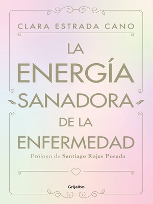 cover image of La energia sanadora de la enfermedad